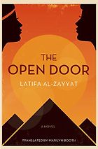 The Best 20th-Century Arab Novels - The Open Door by Latifa al-Zayyat & Marilyn Booth (translator)