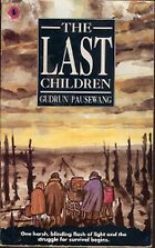 The best books on Existential Risks - The Last Children by Gudrun Pausewang