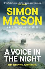 A Voice in the Night by Simon Mason A Voice in the Night by Simon Mason