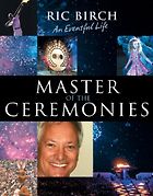 The best books on The Olympic Games - Master of the Ceremonies by Ric Birch