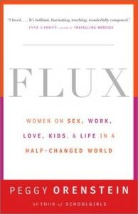 The best books on The Gender Trap - Flux by Peggy Orenstein
