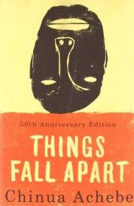 The Best Historical Fiction - Things Fall Apart by Chinua Achebe