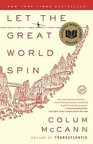 Esi Edugyan on Books That Influenced Her - Let the Great World Spin by Colum McCann
