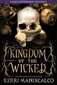 The Best Fantasy Romance Books - Kingdom of the Wicked by Kerri Maniscalco