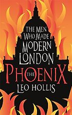 The Phoenix by Leo Hollis The Phoenix by Leo Hollis