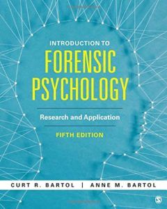 The best books on Forensic Psychology - Introduction to Forensic Psychology: Research and Application Curtis & Anne Bartol