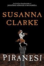 The Best Ergodic Fiction - Piranesi by Susanna Clarke and Chiwetel Ejiofor (narrator)