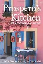 Prospero’s Kitchen by Diana Farr Louis and June Marinos Prospero’s Kitchen by Diana Farr Louis and June Marinos