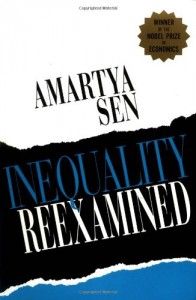The best books on Fairness and Inequality - Inequality Reexamined by Amartya Sen