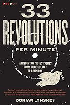 33 Revolutions Per Minute by Dorian Lynskey