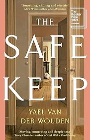 The Safekeep: A Novel by Yael van der Wouden The Safekeep: A Novel by Yael van der Wouden