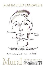 The best books on Palestine - Mural by Mahmoud Darwish The best books on Palestine - Mural by Mahmoud Darwish