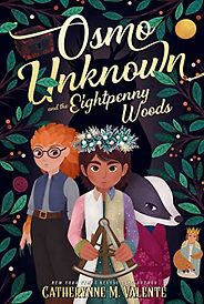 The Best Audiobooks for a Family Road Trip - Osmo Unknown and the Eightpenny Woods by Catherynne M Valente & narrated by Heath Miller The Best Audiobooks for a Family Road Trip - Osmo Unknown and the Eightpenny Woods by Catherynne M Valente & narrated by Heath Miller