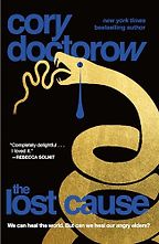 The Best Solarpunk Books - The Lost Cause by Cory Doctorow