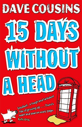 15 Days Without A Head by Dave Cousins