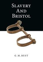 The Best Nonfiction Books of 2020 - Slavery and Bristol by GM Best The Best Nonfiction Books of 2020 - Slavery and Bristol by GM Best
