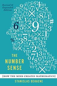 The best books on Educating Your Child - The Number Sense by Stanislas Dehaene The best books on Educating Your Child - The Number Sense by Stanislas Dehaene