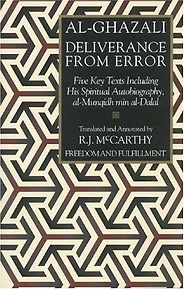 The best books on Philosophy in a Divided World - The Deliverance from Error by al-Ghazālī The best books on Philosophy in a Divided World - The Deliverance from Error by al-Ghazālī