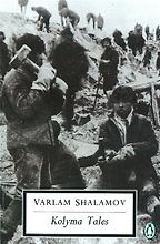 The best books on Race and Slavery - Kolyma Tales by Varlam Shalamov The best books on Race and Slavery - Kolyma Tales by Varlam Shalamov