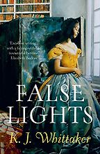 False Lights by KJ Whittaker False Lights by KJ Whittaker