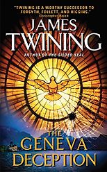 The best books on Writing a Great Thriller - The Geneva Deception by James Twining