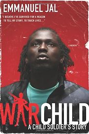 War Child by Emmanuel Jal War Child by Emmanuel Jal