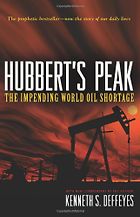 The best books on Clean Energy - Hubbert’s Peak by Kenneth S Deffeyes