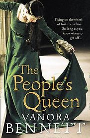 The People’s Queen by Vanora Bennett