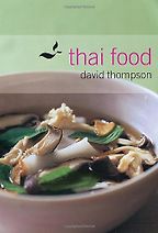 Best Cookbooks of All Time - Thai Food by David Thompson