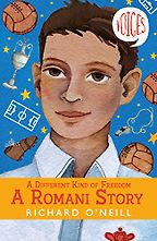 Traveller Books for Kids - A Different Kind of Freedom: A Romani Story by Richard O'Neill Traveller Books for Kids - A Different Kind of Freedom: A Romani Story by Richard O'Neill