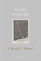 The Best Poetry Books of 2020 - I Want! I Want! by Vicki Feaver The Best Poetry Books of 2020 - I Want! I Want! by Vicki Feaver