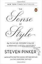 Grammar Books That Prove What They Preach - The Sense of Style by Steven Pinker