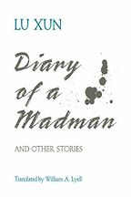 Books every Chinese Language Learner Should Read - Diary of a Madman and Other Stories by Lu Xun Books every Chinese Language Learner Should Read - Diary of a Madman and Other Stories by Lu Xun