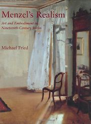 Menzel’s Realism by Michael Fried Menzel’s Realism by Michael Fried