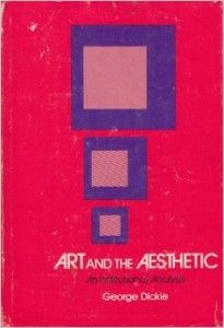 The best books on The Philosophy of Art - Art and the Aesthetic by George Dickie