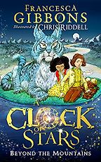 Beyond the Mountains Francesca Gibbons & Chris Riddell (illustrator) Beyond the Mountains Francesca Gibbons & Chris Riddell (illustrator)