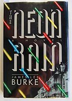 The Neon Rain by James Lee Burke The Neon Rain by James Lee Burke
