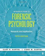 The best books on Forensic Psychology - Introduction to Forensic Psychology: Research and Application Curtis & Anne Bartol
