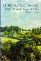 Andrew Graham-Dixon on His Favourite Art Books - Literary Landscape: Turner and Constable by Ronald Paulson