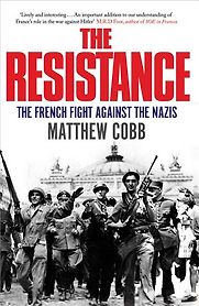 The Resistance by Matthew Cobb