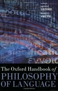 The best books on Taste - The Oxford Handbook of Philosophy of Language by Barry C. Smith & Ernest Lepore
