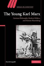 The best books on Marx and Marxism - The Young Karl Marx by David Leopold The best books on Marx and Marxism - The Young Karl Marx by David Leopold