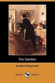 Lynda La Plante recommends the best Crime Novels - The Gambler by Fyodor Dostoevsky Lynda La Plante recommends the best Crime Novels - The Gambler by Fyodor Dostoevsky