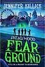 Fear Ground by Jennifer Killick