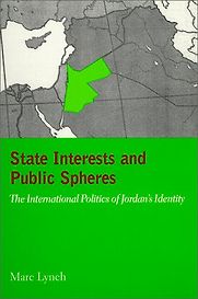 State Interests and Public Spheres by Marc Lynch State Interests and Public Spheres by Marc Lynch