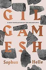 Epic Poems - The Epic of Gilgamesh by Anonymous & Sophus Helle (translator) Epic Poems - The Epic of Gilgamesh by Anonymous & Sophus Helle (translator)