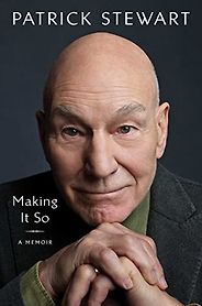 The Best Audiobooks of 2023 - Making It So: A Memoir by Patrick Stewart The Best Audiobooks of 2023 - Making It So: A Memoir by Patrick Stewart