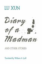 Books every Chinese Language Learner Should Read - Diary of a Madman and Other Stories by Lu Xun
