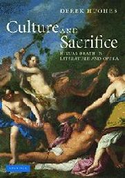 Culture and Sacrifice by Derek Hughes Culture and Sacrifice by Derek Hughes
