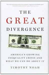 The best books on Income Inequality - The Great Divergence by Timothy Noah